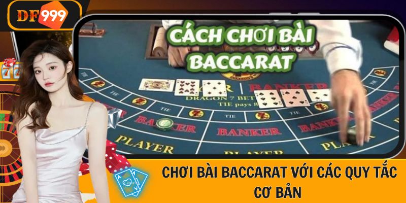 Làm quen với các quy tắc khi sử dụng mẹo chơi bài baccarat tại sòng bạc trực tuyến